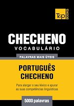 Télécharger le livre :  Vocabulário Português-Checheno - 5000 palavras mais úteis