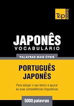 Télécharger le livre :  Vocabulário Português-Japonês - 5000 palavras mais úteis