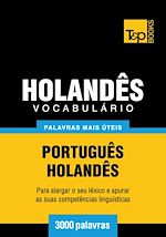 Télécharger le livre :  Vocabulário Português-Holandês - 3000 palavras mais úteis