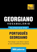 Télécharger le livre :  Vocabulário Português-Georgiano - 3000 palavras mais úteis