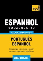 Télécharger le livre :  Vocabulário Português-Espanhol - 3000 palavras mais úteis