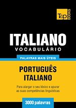 Télécharger le livre :  Vocabulário Português-Italiano - 3000 palavras mais úteis