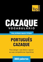 Télécharger le livre :  Vocabulário Português-Cazaque - 3000 palavras mais úteis