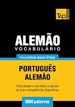 Télécharger le livre :  Vocabulário Português-Alemão - 3000 palavras mais úteis