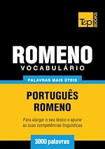 Télécharger le livre :  Vocabulário Português-Romeno - 3000 palavras mais úteis