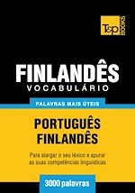 Télécharger le livre :  Vocabulário Português-Finlandês - 3000 palavras mais úteis