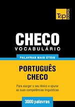 Télécharger le livre :  Vocabulário Português-Checo - 3000 palavras mais úteis
