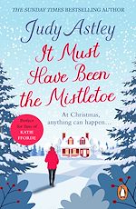 Télécharger le livre :  It Must Have Been the Mistletoe