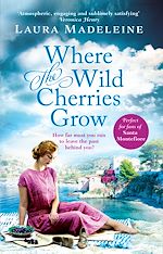 Download this eBook Where The Wild Cherries Grow