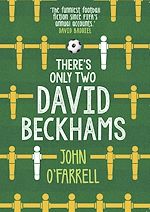 Download this eBook There's Only Two David Beckhams