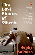 Download this eBook The Lost Pianos of Siberia