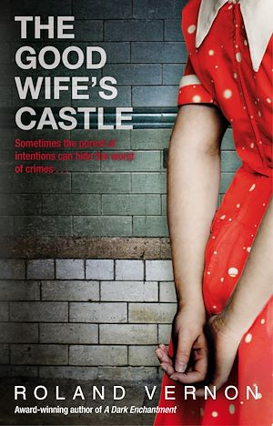 Téléchargez le livre :  The Good Wife's Castle