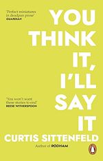 Download this eBook You Think It, I'll Say It