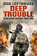 Télécharger le livre :  Zero Hour Trilogy: Deep Trouble