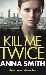 Télécharger le livre :  Kill Me Twice