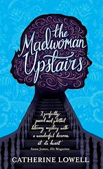 Télécharger le livre :  The Madwoman Upstairs