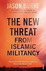 Télécharger le livre :  The New Threat From Islamic Militancy