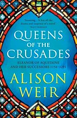 Télécharger le livre :  Queens of the Crusades