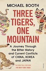 Download this eBook Three Tigers, One Mountain