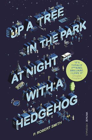 Téléchargez le livre :  Up a Tree in the Park at Night with a Hedgehog