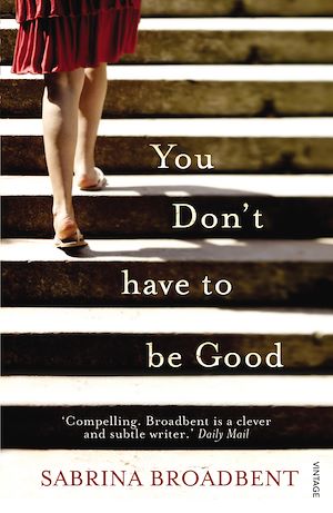 Téléchargez le livre :  You Don't Have to be Good