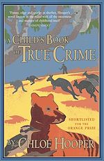 Download this eBook A Child's Book Of True Crime