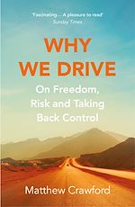 Télécharger le livre :  Why We Drive
