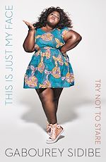 Télécharger le livre :  This Is Just My Face