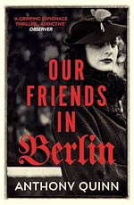 Download this eBook Our Friends in Berlin