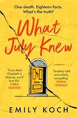 Télécharger le livre :  What July Knew