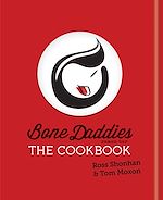 Download this eBook Bone Daddies: The Cookbook