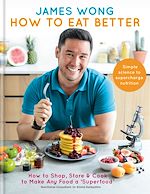 Télécharger le livre :  How to Eat Better