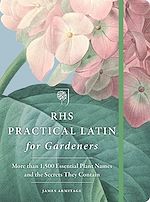 Télécharger le livre :  RHS Practical Latin for Gardeners