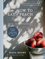 Télécharger le livre :  How to eat a peach