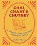 Télécharger le livre :  Chai, Chaat & Chutney