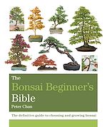 Télécharger le livre :  The Bonsai Bible