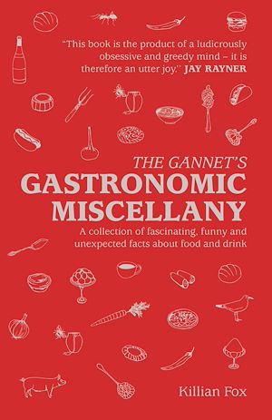 Download the eBook: The Gannet's Gastronomic Miscellany