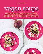 Télécharger le livre :  Vegan Soups