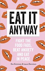 Télécharger le livre :  Eat It Anyway