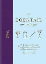 Télécharger le livre :  The Cocktail Dictionary