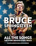 Télécharger le livre :  Bruce Springsteen: All the Songs