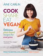 Télécharger le livre :  Cook Share Eat Vegan