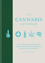 Télécharger le livre :  The Cannabis Dictionary