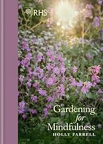 Télécharger le livre :  RHS Gardening for Mindfulness