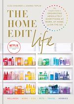 Télécharger le livre :  The Home Edit Life
