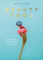 Télécharger le livre :  Beauty Food