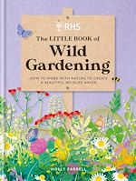 Télécharger le livre :  RHS The Little Book of Wild Gardening