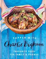 Télécharger le livre :  Supper with Charlie Bigham