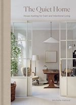 Télécharger le livre :  The Quiet Home