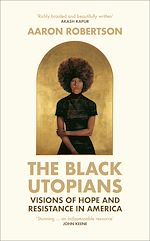 Download this eBook The Black Utopians